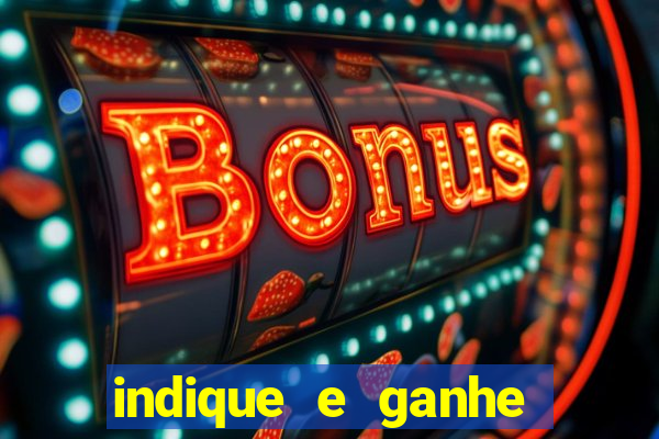 indique e ganhe vai de bet